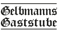 Logo Gelbmanns Gaststube